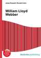 William Lloyd Webber, Jesse Russell,Ronald Cohn 
