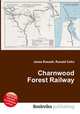 Charnwood Forest Railway, Jesse Russell,Ronald Cohn 