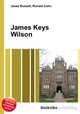 James Keys Wilson, Jesse Russell,Ronald Cohn 