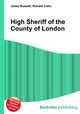 High Sheriff of the County of London, Jesse Russell,Ronald Cohn 