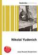 Nikolai Yudenich, Jesse Russell,Ronald Cohn 