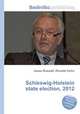 Schleswig-Holstein state election, 2012, Jesse Russell,Ronald Cohn 