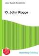 O. John Rogge, Jesse Russell,Ronald Cohn 