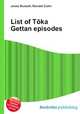List of Toka Gettan episodes, Jesse Russell,Ronald Cohn 