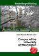 Campus of the University of Washington, Jesse Russell,Ronald Cohn 