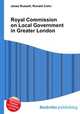 Royal Commission on Local Government in Greater London, Jesse Russell,Ronald Cohn 