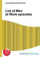 List of Men at Work episodes, Jesse Russell,Ronald Cohn 