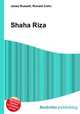 Shaha Riza, Jesse Russell,Ronald Cohn 