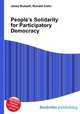 People’s Solidarity for Participatory Democracy, Jesse Russell,Ronald Cohn 
