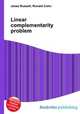 Linear complementarity problem, Jesse Russell,Ronald Cohn 