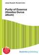 Purity of Essence (Hoodoo Gurus album), Jesse Russell,Ronald Cohn 