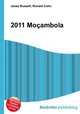 2011 Mocambola, Jesse Russell,Ronald Cohn 