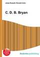 C. D. B. Bryan, Jesse Russell,Ronald Cohn 