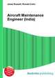Aircraft Maintenance Engineer (India), Jesse Russell,Ronald Cohn 