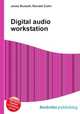 Digital audio workstation, Jesse Russell,Ronald Cohn 
