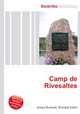 Camp de Rivesaltes, Jesse Russell,Ronald Cohn 