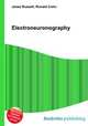 Electroneuronography, Jesse Russell,Ronald Cohn 