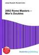 2002 Rome Masters – Men