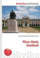 Rice Owls football, Jesse Russell,Ronald Cohn 