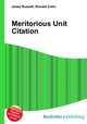 Meritorious Unit Citation, Jesse Russell,Ronald Cohn 