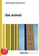 Set animal, Jesse Russell,Ronald Cohn 