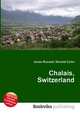 Chalais, Switzerland, Jesse Russell,Ronald Cohn 