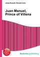 Juan Manuel, Prince of Villena, Jesse Russell,Ronald Cohn 