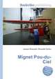 Mignet Pou-du-Ciel, Jesse Russell,Ronald Cohn 