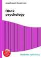 Black psychology, Jesse Russell,Ronald Cohn 