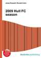 2009 Hull FC season, Jesse Russell,Ronald Cohn 