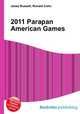 2011 Parapan American Games, Jesse Russell,Ronald Cohn 