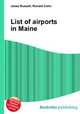 List of airports in Maine, Jesse Russell,Ronald Cohn 