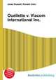 Ouellette v. Viacom International Inc., Jesse Russell,Ronald Cohn 