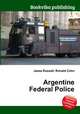 Argentine Federal Police, Jesse Russell,Ronald Cohn 