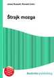 Strajk mozga, Jesse Russell,Ronald Cohn 