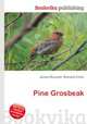 Pine Grosbeak, Jesse Russell,Ronald Cohn 