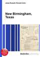 New Birmingham, Texas, Jesse Russell,Ronald Cohn 