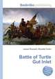 Battle of Turtle Gut Inlet, Jesse Russell,Ronald Cohn 