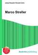 Marco Streller, Jesse Russell,Ronald Cohn 