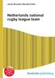 Netherlands national rugby league team, Jesse Russell,Ronald Cohn 