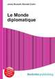 Le Monde diplomatique, Jesse Russell,Ronald Cohn 
