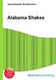 Alabama Shakes, Jesse Russell,Ronald Cohn 