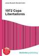 1972 Copa Libertadores, Jesse Russell,Ronald Cohn 