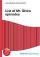 List of Mr. Show episodes, Jesse Russell,Ronald Cohn 