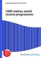 1500 metres world record progression, Jesse Russell,Ronald Cohn 