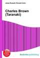 Charles Brown (Taranaki), Jesse Russell,Ronald Cohn 