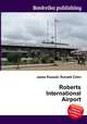 Roberts International Airport, Jesse Russell,Ronald Cohn 