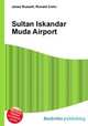 Sultan Iskandar Muda Airport, Jesse Russell,Ronald Cohn 