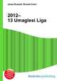 2012–13 Umaglesi Liga, Jesse Russell,Ronald Cohn 