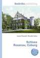 Schloss Rosenau, Coburg, Jesse Russell,Ronald Cohn 